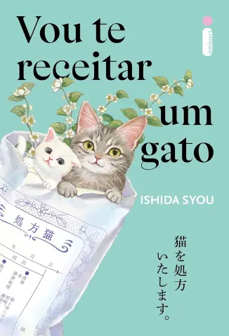 Vou te Receitar um gato - Ishida Syou