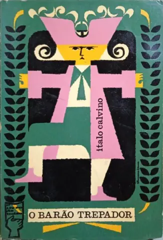 O Barão Trepador - Italo Calvino