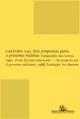 Seis Propostas Para o Próximo Milênio  -  Italo Calvino