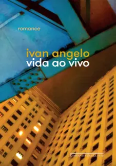 Vida ao Vivo - Ivan Angelo