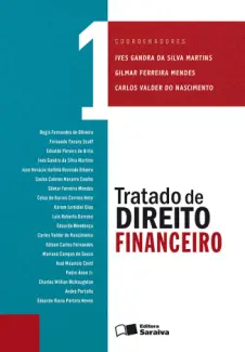 Tratado de Direito Financeiro - Volume 1 -  Ives Gandra Da Silva Martins