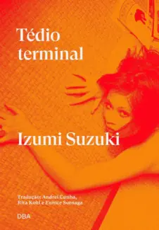 Tédio Terminal - Izumi Suzuki