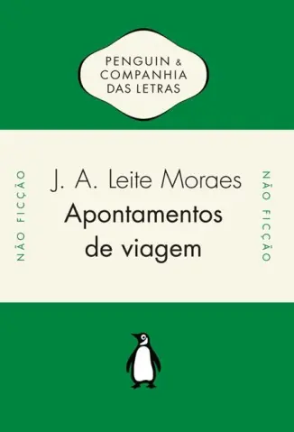 Apontamentos de Viagem - J. A. Leite Moraes