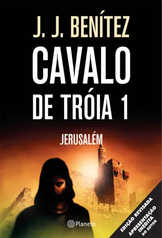 Cavalo de Troia 1 - Jerusalem - J.J. Benitez