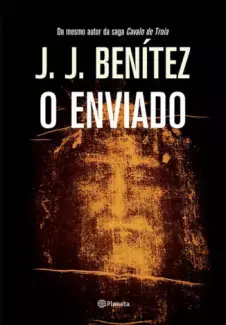 O Enviado - J. J. Benítez