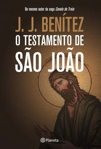 O Testamento de Sao Joao - J.J. Benitez