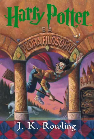 Harry Potter e a Pedra Filosofal  Vol 1  -  J.K. Rowling
