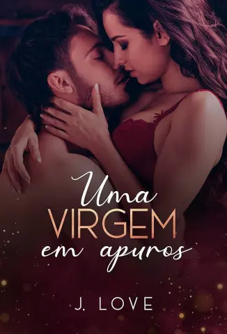 Uma Virgem em Apuros -  J. Love