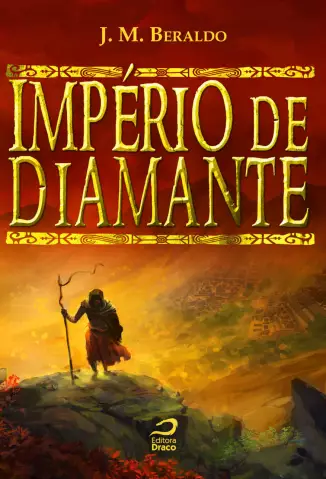 Império de Diamante - J. M. Beraldo