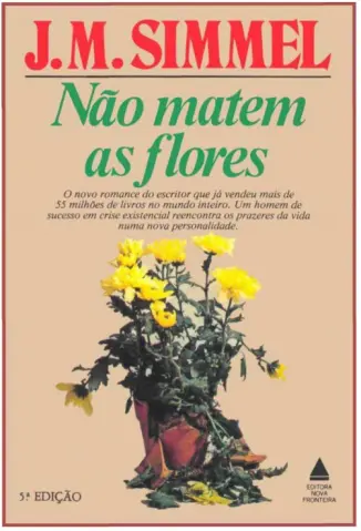 Não Matem as Flores - J. M. Simmel