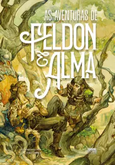 As Aventuras de Feldon e Alma - J. M. Trevisan