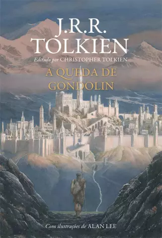 A Queda de Gondolin  -  J.R.R. Tolkien
