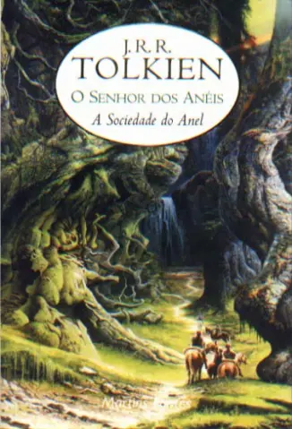 O Senhor dos Anéis: A Sociedade do Anel - O Senhor dos Anéis Vol. 1 - J.R.R. Tolkien