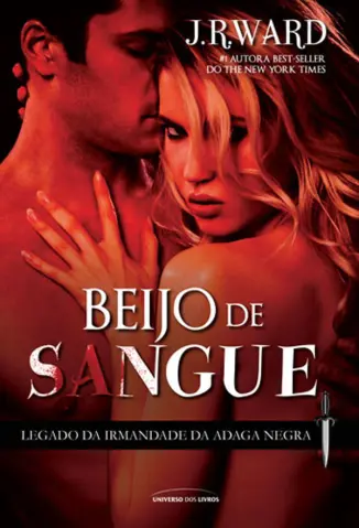 Beijo de Sangue - J. R. Ward