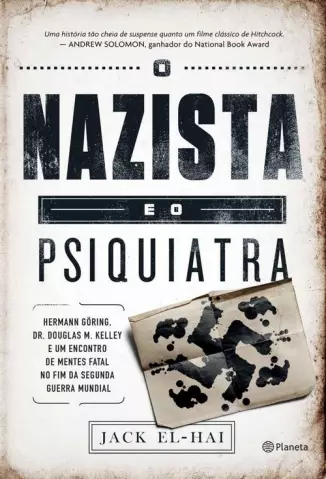 O Nazista e o Psiquiatra  -  Jack El-Hai