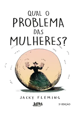 Qual o problema das mulheres? - Jack Fleming