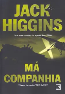 Má Companhia - Jack Higgins