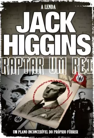 Raptar um Rei  -  Jack Higgins