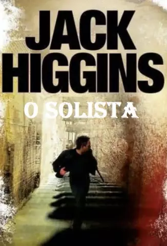O Solista  -  Jack Higgins
