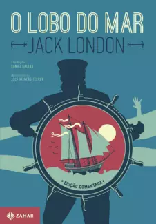 O Lobo do Mar  -  Jack London