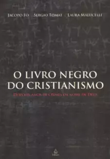 O Livro Negro do Cristianismo   -  Jacopo Fo