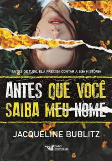 Antes que você Saiba meu nome - Jacqueline Bublitz