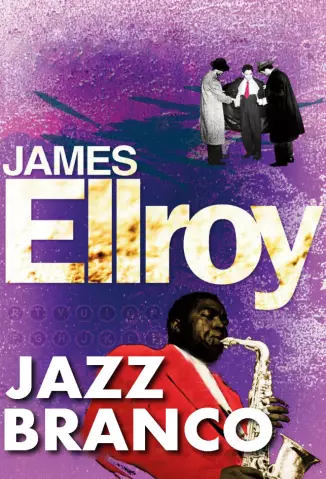 Jazz Branco  -   James Ellroy