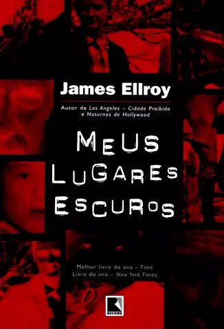 Meus Lugares Escuros  -   James Ellroy