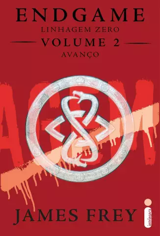 Avanço  -  Linhagem Zero  - Vol.  02  -  James Frey