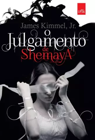 O Julgamento de Shemaya  -  James Kimmel Jr.