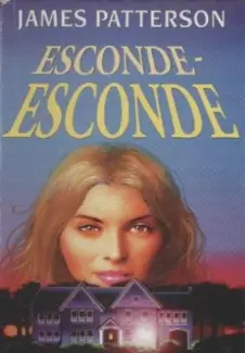 Esconde-Esconde - James Patterson