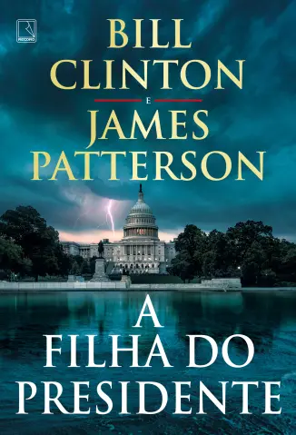 A filha do presidente - James Patterson