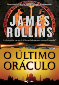 O Último Oráculo - James Rollins