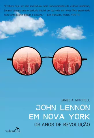 John Lennon em Nova York  -   James A. Mitchell