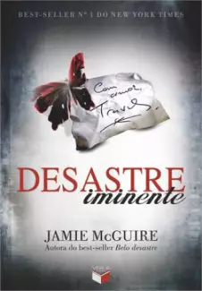 Desastre Iminente  -  Belo Desastre #2  -  Jamie McGuire