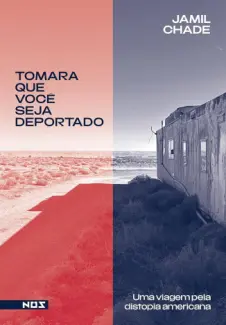 Tomara que Você seja Deportado - Jamil Chade