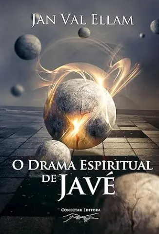 Drama Espiritual de Javé - Jan Val Ellam