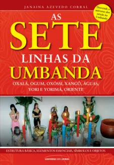 As Sete Linhas da Umbanda - Janaina Azevedo