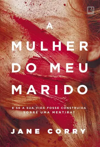 A Mulher do meu Marido - Jane Corry