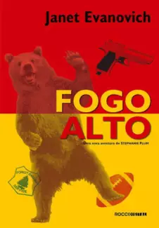  Fogo Alto   -   Janet Evanovich   