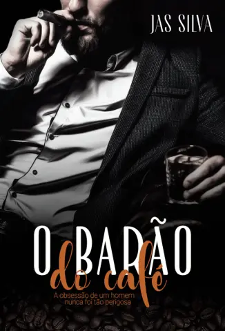 O Barao do Cafe - Jas Silva