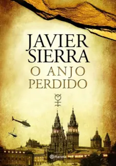 O anjo Perdido - Javier Sierra