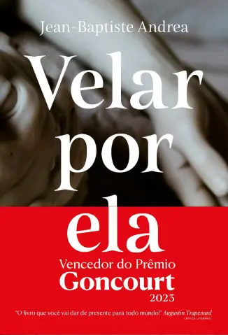 Velar por ela - Jean-Baptiste Andrea