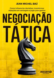 Negociação Tática - Jean Michel Baú