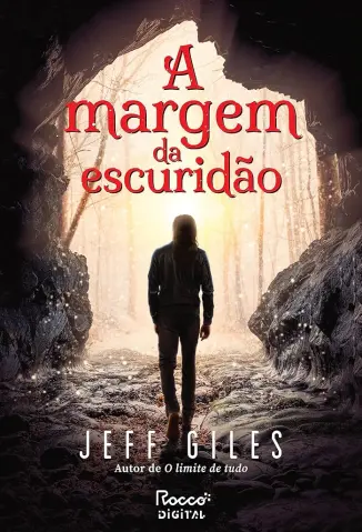 A Margem da Escuridão - Jeff Giles