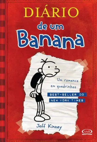 Um Romance em Quadrinhos - Diário de Um Banana Vol. 1 - Jeff Kinney
