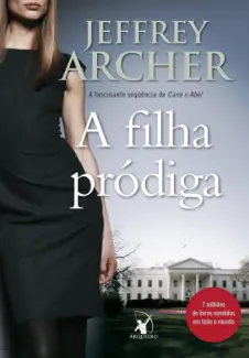 A Filha Pródiga - Jeffrey Archer
