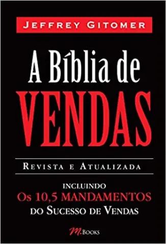 A Bíblia de Vendas - Jeffrey Gitomer