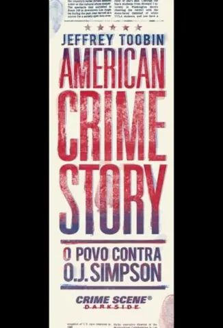 American crime story: O povo contra O. J. Simpson - Jeffrey Toobin