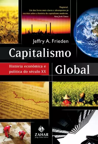 Capitalismo Global  -  Jeffry A. Frieden